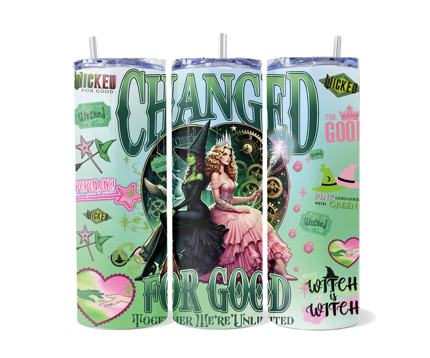 Wicked Changed For Good Tumbler