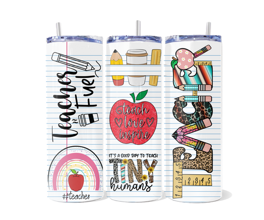 Teacher Fuel Tiny Humans Tumbler